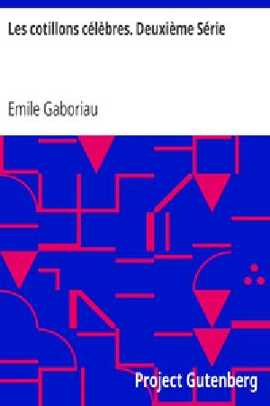 [Gutenberg 18027] • Les cotillons célèbres. Deuxième Série